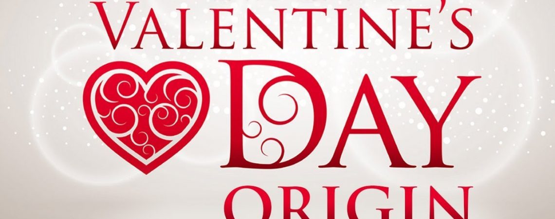 Origin of Valentines’s Day and Amazing facts on Valentine’s day