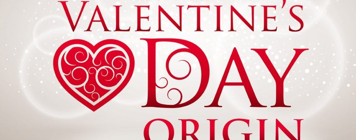 Origin of Valentine’s Day and Amazing facts on Valentine’s day