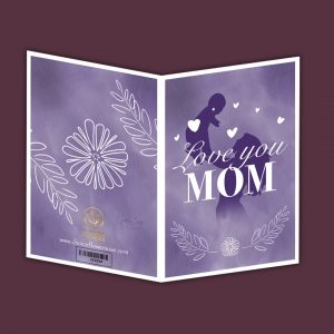 Love You Mom 2021 Message Card